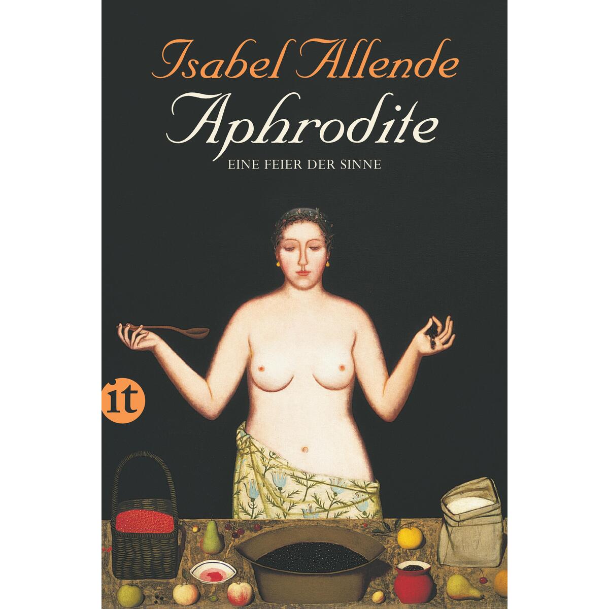 Aphrodite - Eine Feier der Sinne von Insel Verlag GmbH